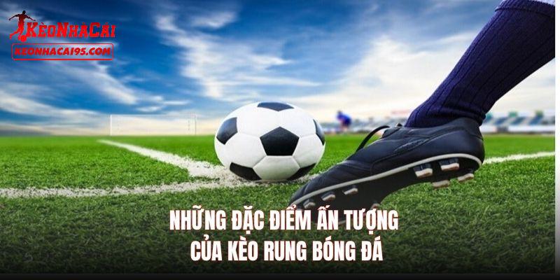Cách thức đánh kèo rung như thế nào? Cách thức đánh kèo rung như thế nào?