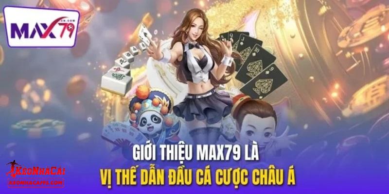Một vài thông tin sơ bộ về MAX79 Một vài thông tin sơ bộ về MAX79